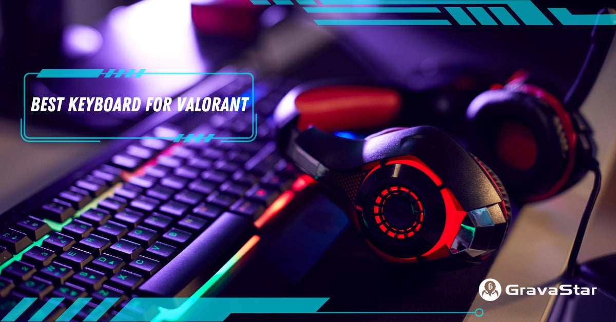 8 Best Keyboards for Valorant in 2025